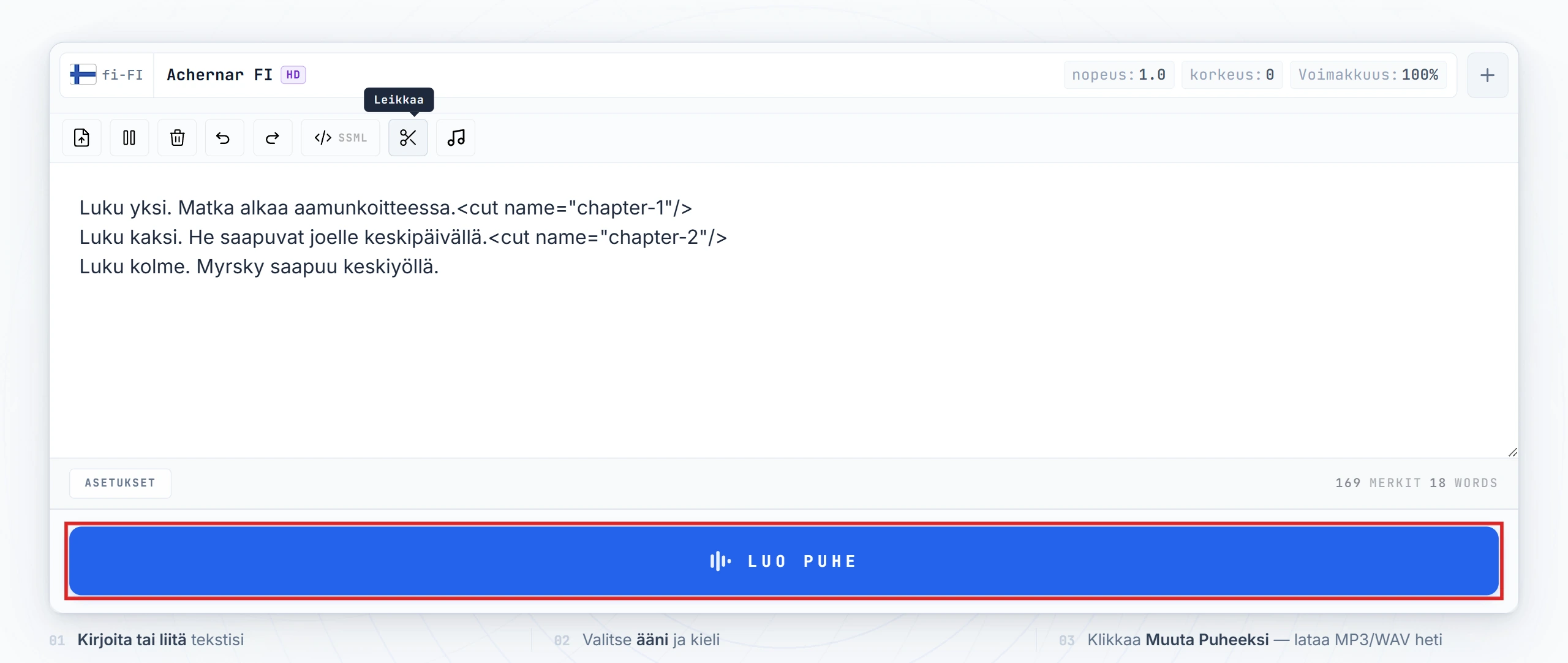 Muunna puheeksi -painike korostettuna