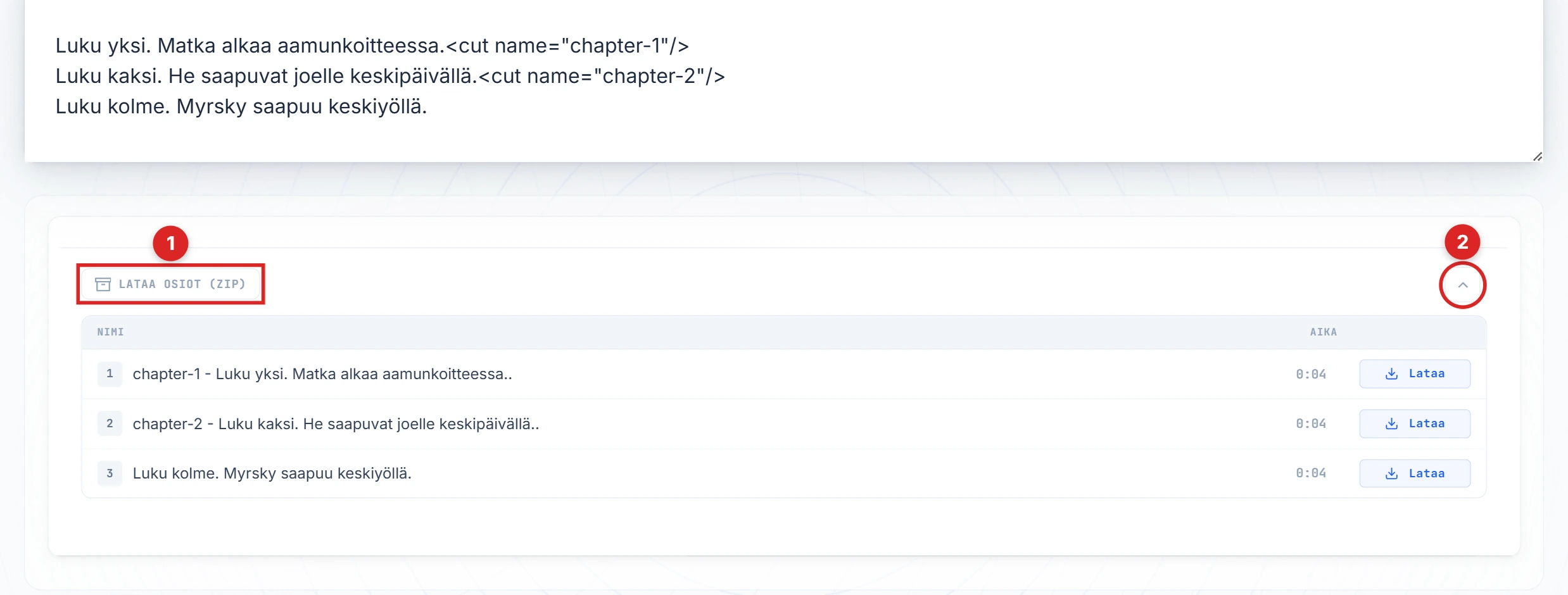 Lataa segmentit ja chevron-painikkeet korostettuna tulospaneelissa
