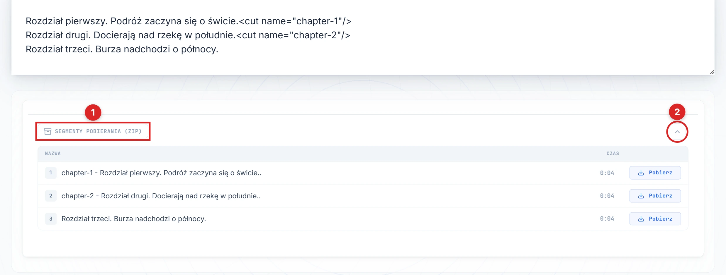 Przyciski Pobierz segmenty i strzałka podświetlone na panelu wyniku