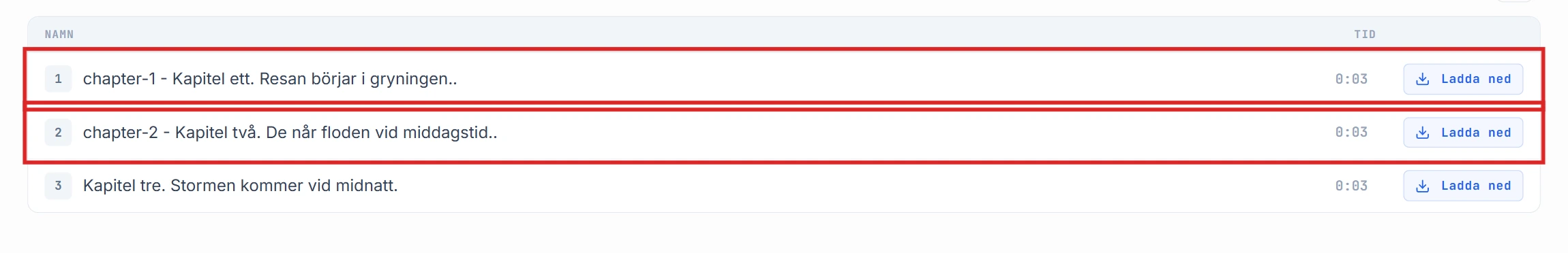 Segmentlista med raderna chapter-1 och chapter-2 markerade