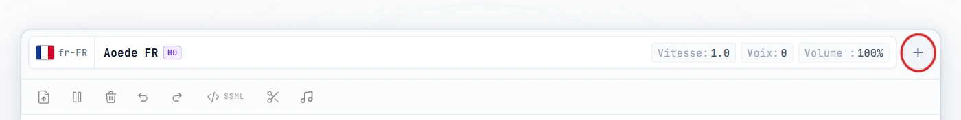 Clique sur + pour ajouter un deuxième locuteur