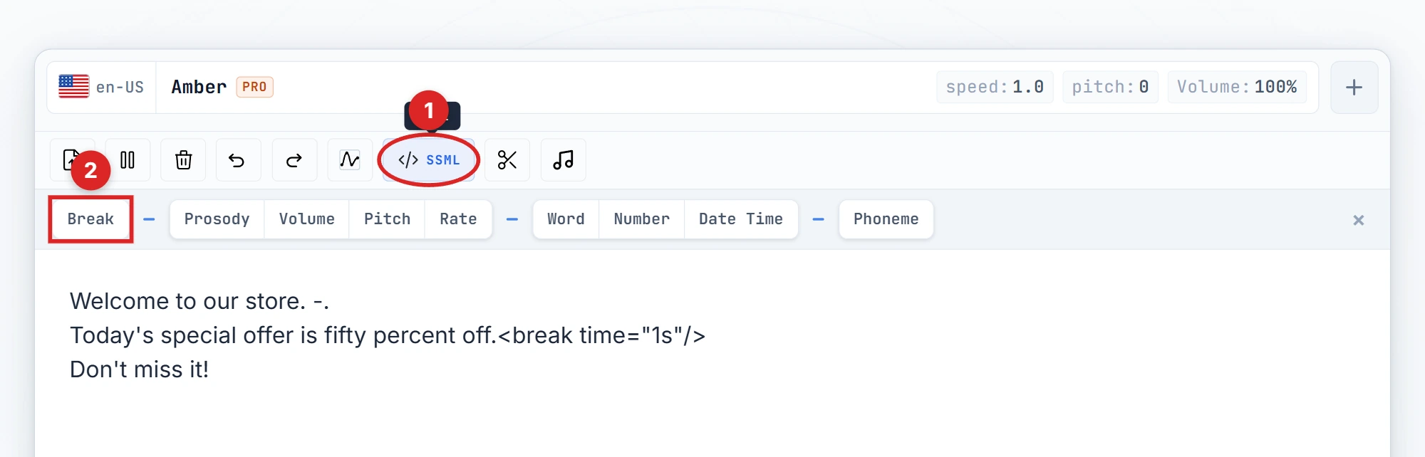 SSML button and Break button highlighted in the editor toolbar