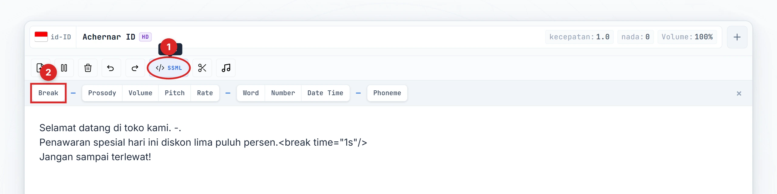 Tombol SSML dan tombol Break disorot di toolbar editor